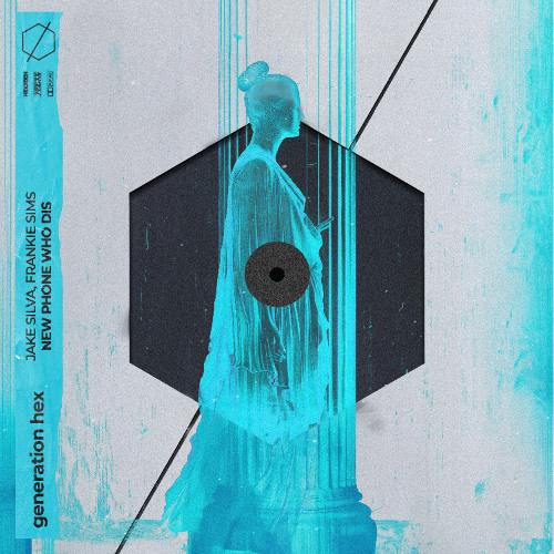 Jake Silva, Frankie Sims - New Phone Who Dis