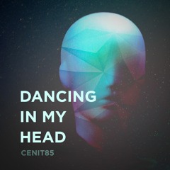 Dancing In My Head
