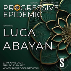 Luca Abayan - Progressive Epidemic Guest Mix