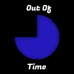 Out Of Time - Grandpa Flask (Prod. Paradigm)