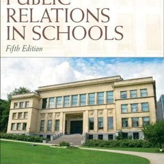 Read Book Public Relations in Schools