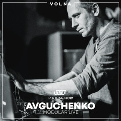 VOLNA PODCAST 019 - AVGUCHENKO - MODULAR LIVE [oct 2025]