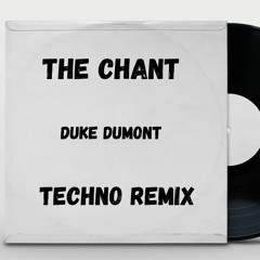 The Chant - Techno Track [ Free DL ]