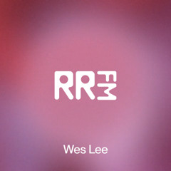 RRFM • Wes Lee • 18-09-2025