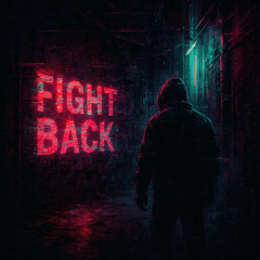 FIGHT BACK (UR - 2024)