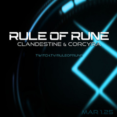 Progressive House // Clandestine & Corcyra / Rule of Rune // March 1st, 2025