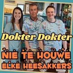 Nie Te Houwe & Elke Heesakkers - Dokter Dokter