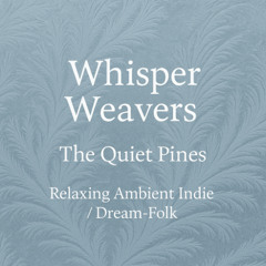 Whisper Weavers