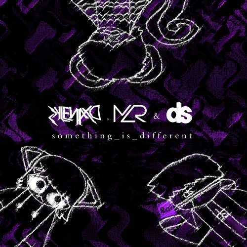 something_is_different (w/ MZR & dec lester)