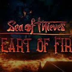 Sea Of Thieves - Heart Of Fire Tall Tales All Soundtracks