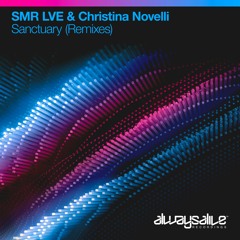 SMR LVE & Christina Novelli - Sanctuary (Daniel Kandi Remix)