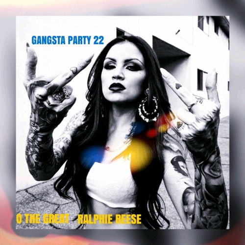 GANGSTA PARTY 22