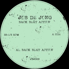 Job de Jong - Back Beat Action [JDJ003]