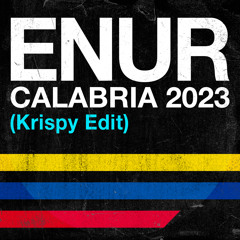 Enur -  Calabria 2023 (KRISPY EDIT)
