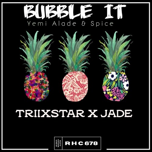 Bubble It (Triixstar x Jade) RHC