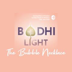 Bodhi Light Tales - The Bubble Necklace