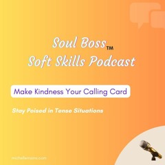 Make Kindness Your Calling Card