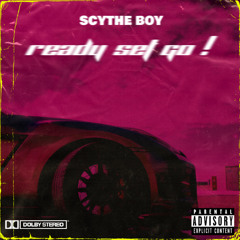 ready set go! [prod.   Tape Villain ]