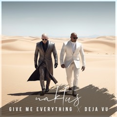 Naktus Music - Give Me Everything X Deja Vu 'Preview' (Afro-House Edit) [Free Download Full Track]