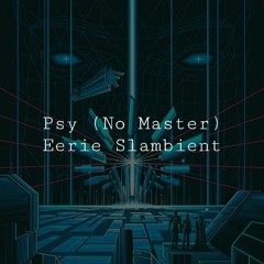 [0Q] "Eerie" Psy0 "Demo" No.Master [VA] | Q5/Q9 (467)