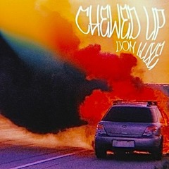 Chewed Up