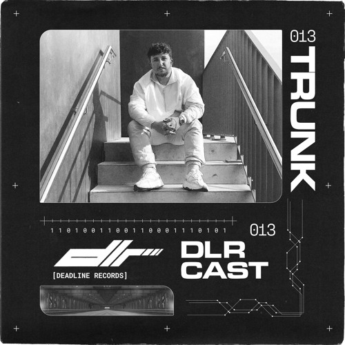 DLRCAST 013 - Trunk