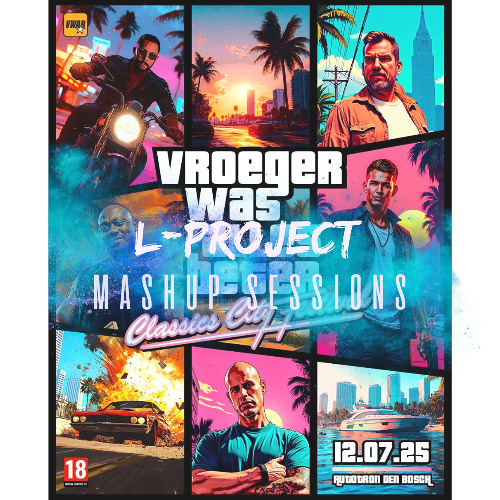 Vroeger Was Alles Beter 2025 - L-Project Warmup' Part.2 - RAW Classic