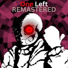 One Left | REMASTERED