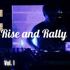 Rise and Rally - Vol. 1