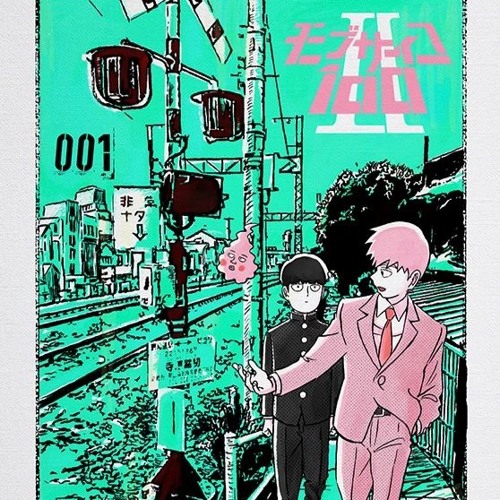 Stream Mob Psycho 100 Season 2 Opening - 99.9 MOB CHOIR Feat