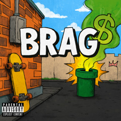 brag (prod. rue)