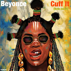 Cuff It (GoGo Remix)