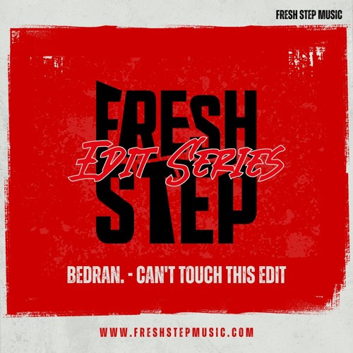M.C. Hammer - U Can`t Touch This (BEDRAN. Edit) *FREE DL*