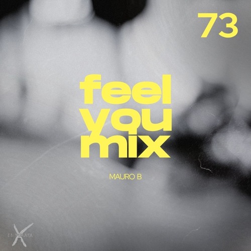 Mauro B_Feel You Mix_73