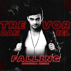 Trevor Daniel - Falling ( Rigueira remix )