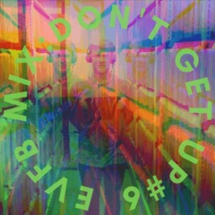 EVFB MIX: DONTGETUP #6