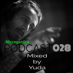 Microgarden Lab. PODCAST028 Mixed By Yuda