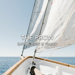 The Prow (CSULB Bob Cole Conservatory Chamber Choir)