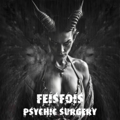 Psychic Surgery (Chapter II)