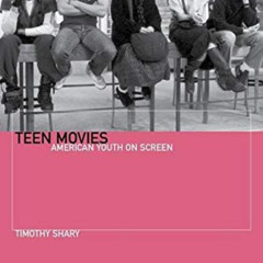 [Free] EBOOK 🗸 Teen Movies: American Youth on Screen (Short Cuts) by  Timothy Shary