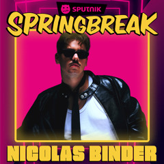 Nicolas Binder @ Sputnik Spring Break 2024