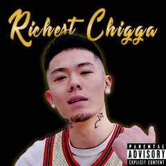Richest Chigga