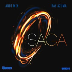 QHM595 - Andi Mik & Ray Azuma - Saga (Radio Edit)