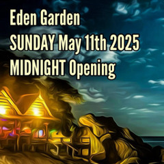 Eden Garden 11.05.25