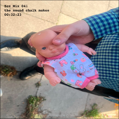 Sex Mix 041: the sound chalk makes