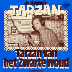 Tarzan Van Het Zwarte Woud
