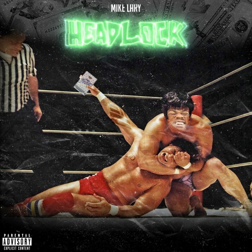 Headlock (Prod.By: Planet Lahey)