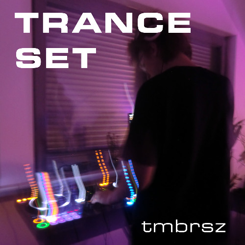 Trance Set