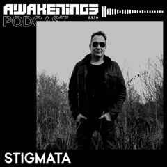 Awakenings Podcast S339 - STIGMATA