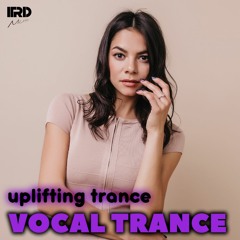 Vocal Trance | Uplifting Trance 2023 Episode 131